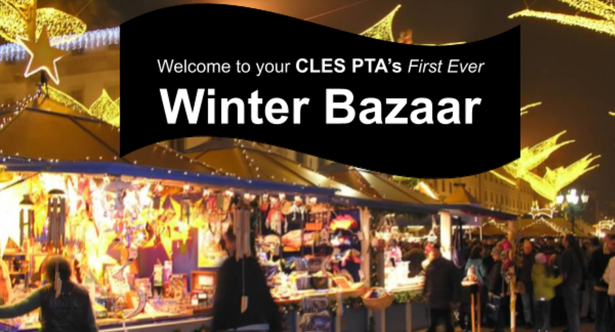 Picture of an outside winter market with words saying, welcome to your cles ptas first ever winter bazaar 